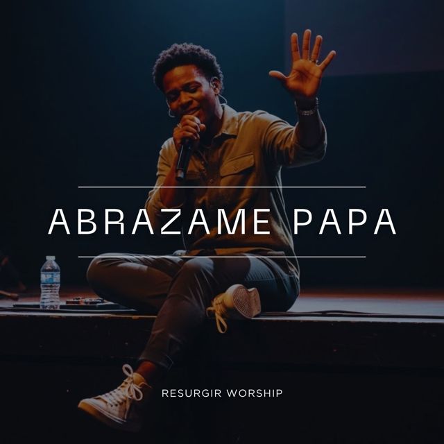Resurgir Worship - 'Abrazame Papa' [Ringtone]