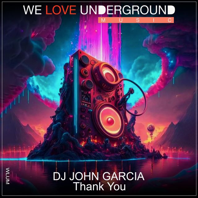 DJ John Garcia - 'Thank You' [Ringtone]