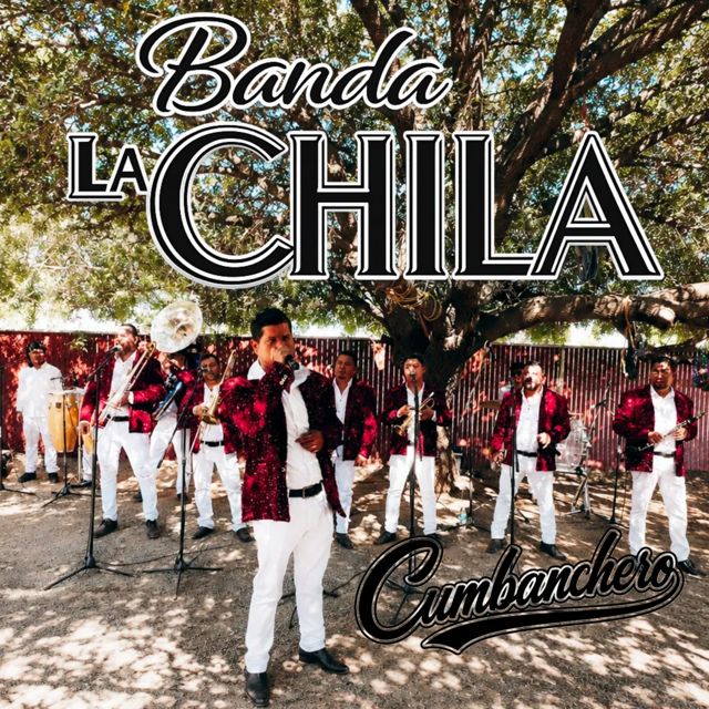 Banda La Chila - 'Cumbanchero (En Vivo)' [Ringtone]