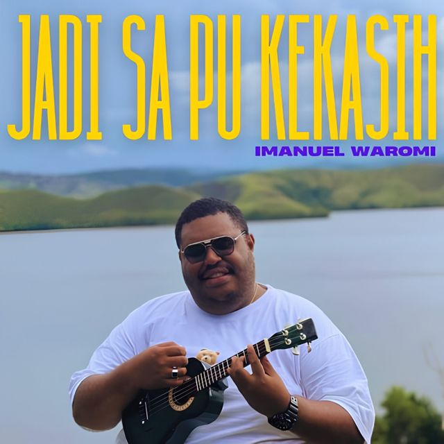Imanuel Waromi - 'Jadi Sa Pu Kekasih' [Ringtone]