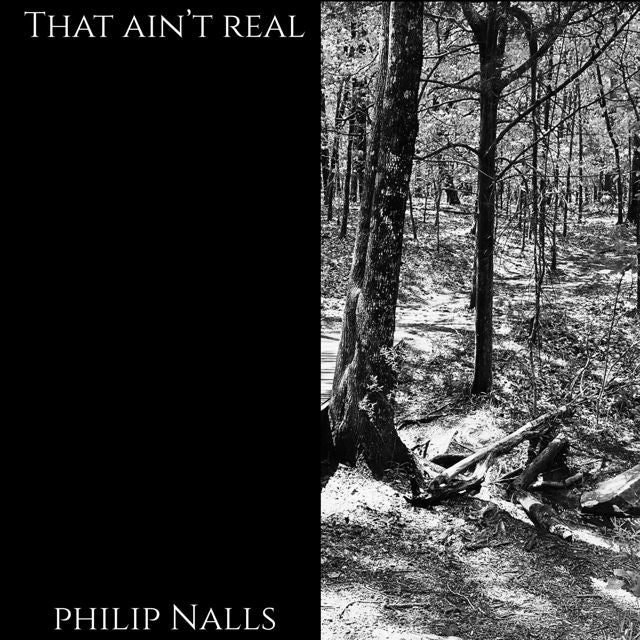 Philip Nalls - 'That ain’t real' [Ringtone]