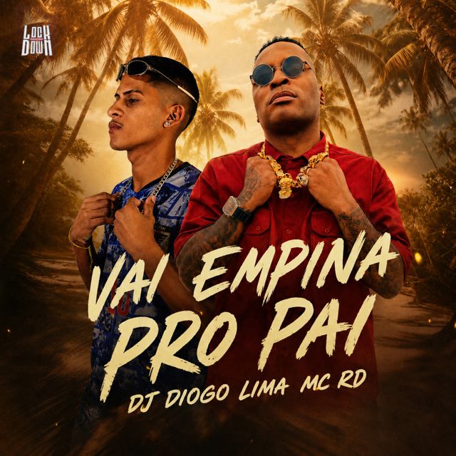 Dj Diogo Lima - 'Vai Empina Pro Pai (feat. MC RD)' [Ringtone]