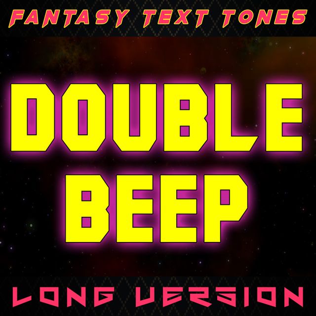 Fantasy Text Tones - 'Double Beep Long Version' [Ringtone]