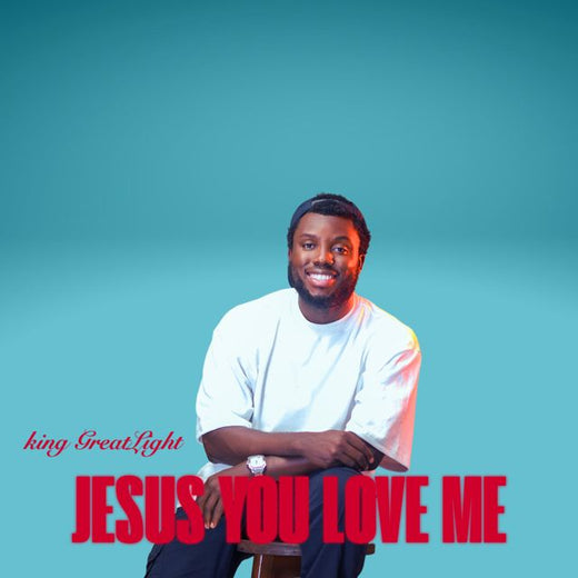 King GreatLight - 'Jesus You Love Me' [Ringtone]