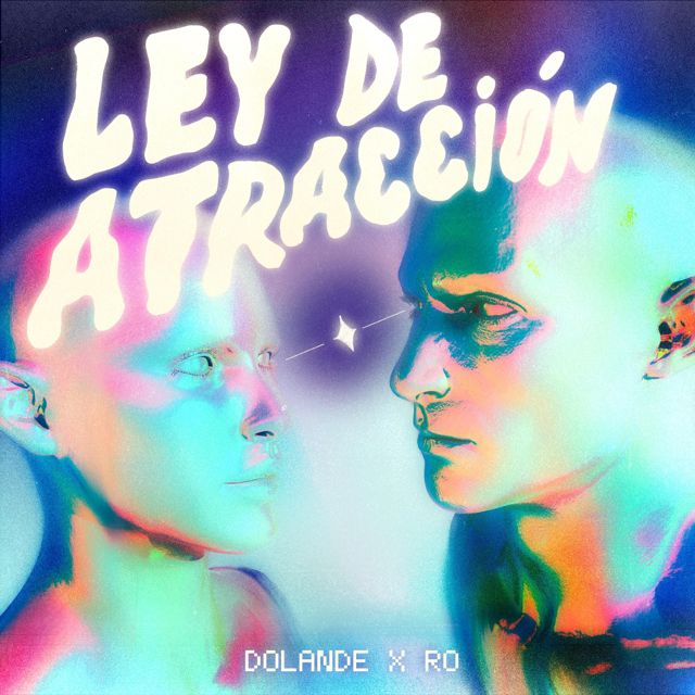 Dolande - 'Ley De Atraccion (feat. R0)' [Ringtone]