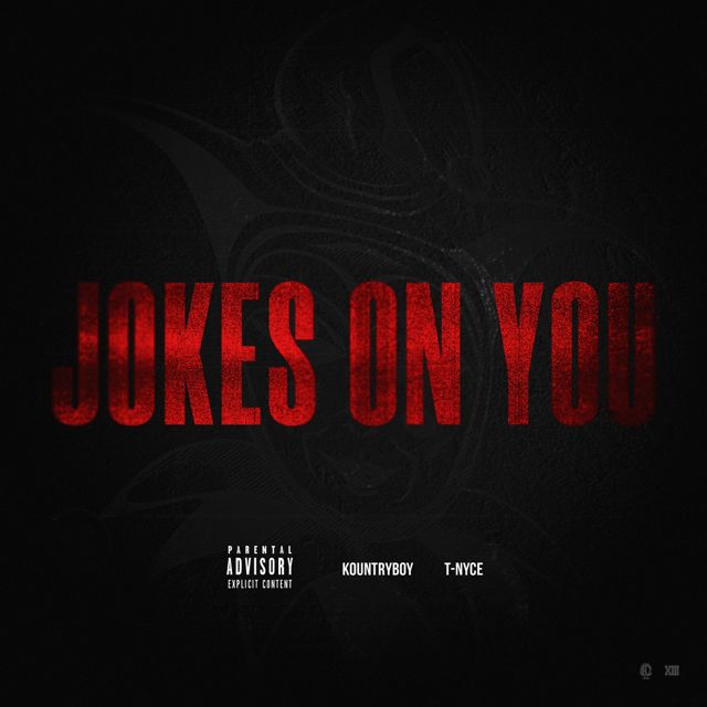 Kountryboy - 'Jokes On You' [Ringtone]