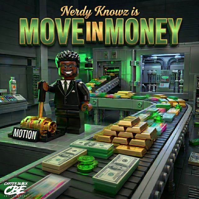 Nerdy KnowZ - 'MOVEIN MONEY' [Ringtone]
