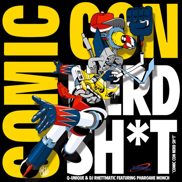 Q-Unique - 'Comic Con Nerd Sh*t (feat. DJ Rhettmatic & Pharoahe Monch)' [Ringtone]