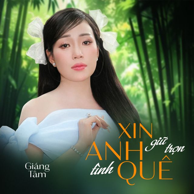 Giáng Tâm - 'Xin Anh Giữ Trọn Tình Quê' [Ringtone]