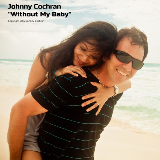 Johnny Cochran - 'Without My Baby' [Ringtone]