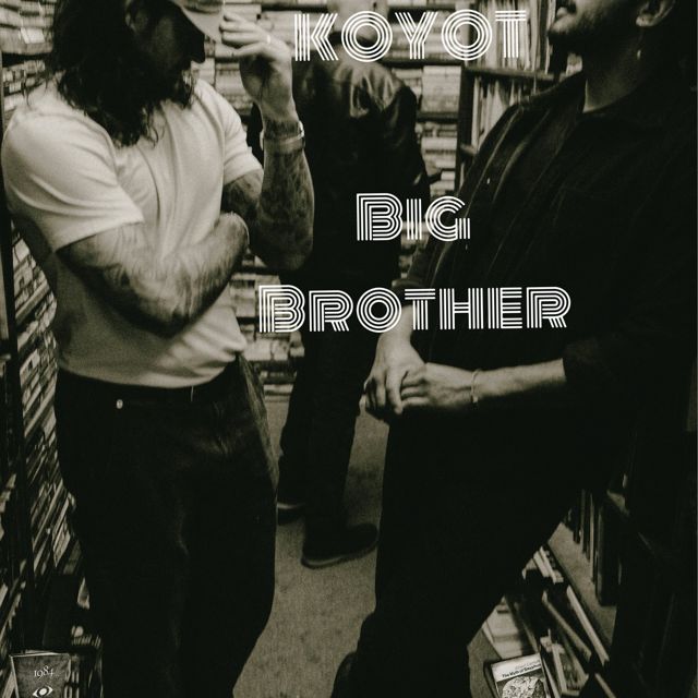 KOYOT - 'Big Brother' [Ringtone]