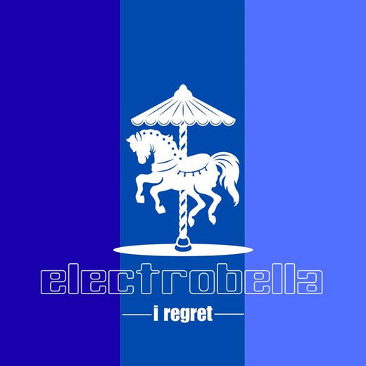 Electrobella - 'I Regret' [Ringtone]
