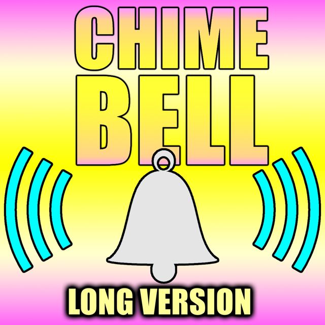 Beep - 'Chime Bell Long Version (feat. Bell Phone Sounds)' [Ringtone]