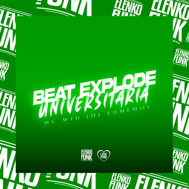 DJ EUMEMO - 'Beat Explode Universitaria (feat. MC Wiu)' [Ringtone]