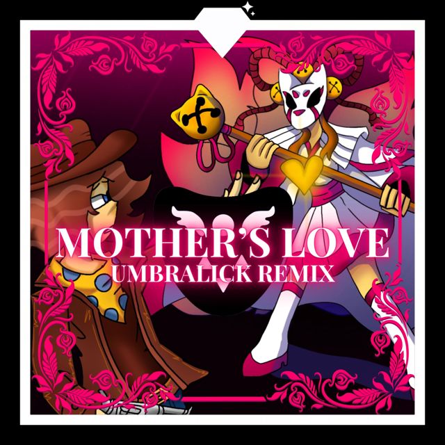Umbralick - 'A MOTHER'S LOVE (REMIX)' [Ringtone]