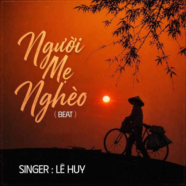 Lê Huy - 'Người Mẹ Nghèo (Beat Tone Nam)' [Ringtone]
