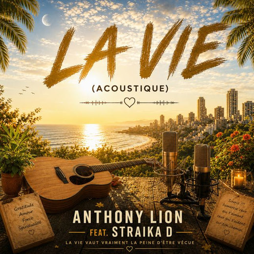 Anthony Lion - 'La vie (Acoustique) (feat. Straika D)' [Ringtone]