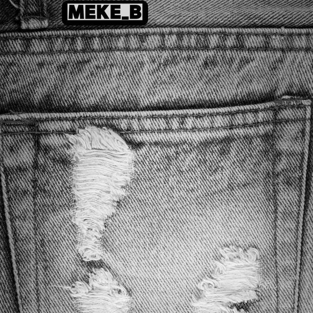 Meke_B - 'Filthy jeans' [Ringtone]