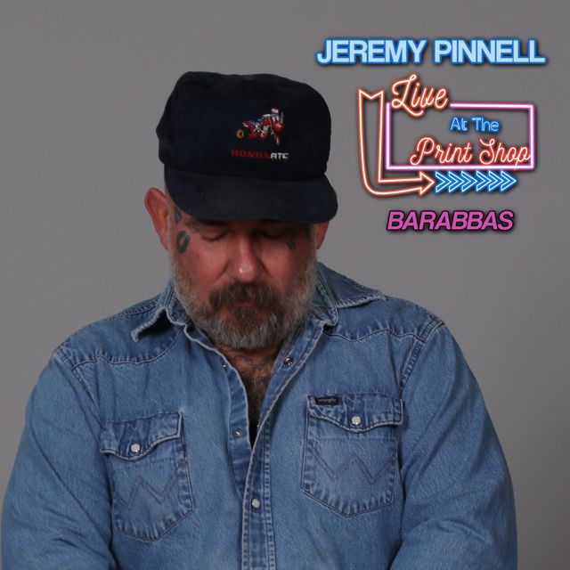 Jeremy Pinnell - 'Barabbas (Live at The Print Shop)' [Ringtone]