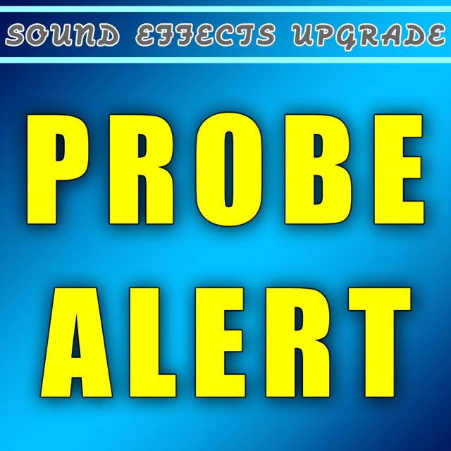 Sound Effects Upgrade - 'Probe Alert' [Ringtone]
