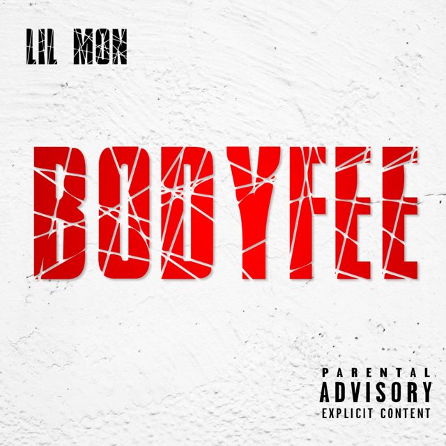 Lil Mon - 'Bodyfee' [Ringtone]