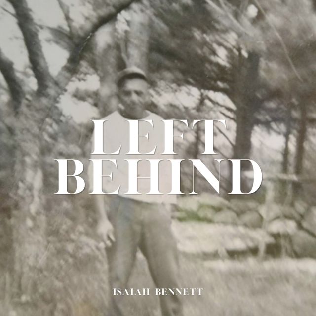 Isaiah Bennett - 'Left Behind' [Ringtone]