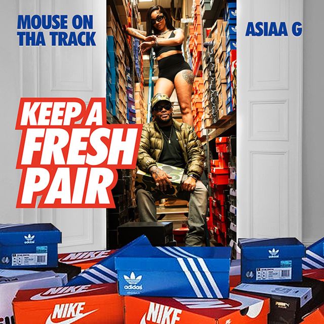 Mouse On Tha Track - 'KEEP A FRESH PAIR (feat. Asiaa G)' [Ringtone]