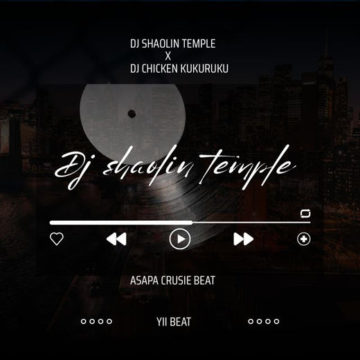 Dj Shaolin Temple - 'Dj chicken Asap cruise beat (feat. Dj Chicken Kukuruku)' [Ringtone]