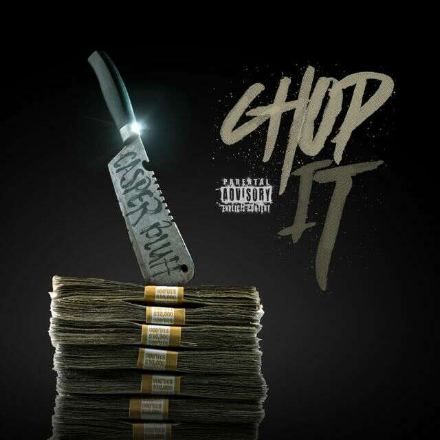 Casper Bluff - 'Chop It' [Ringtone]