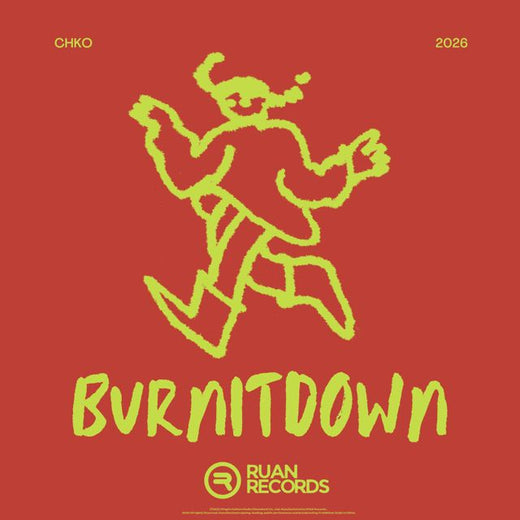 CHKO - 'Burn It Down' [Ringtone]