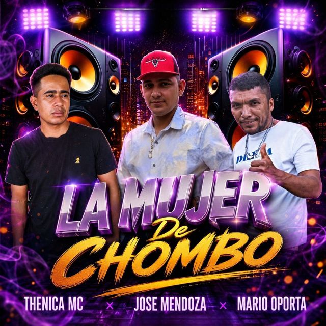 Thenica Mc - 'La Mujer De Chombo (feat. Jose Mendoza & Mario Oporta)' [Ringtone]
