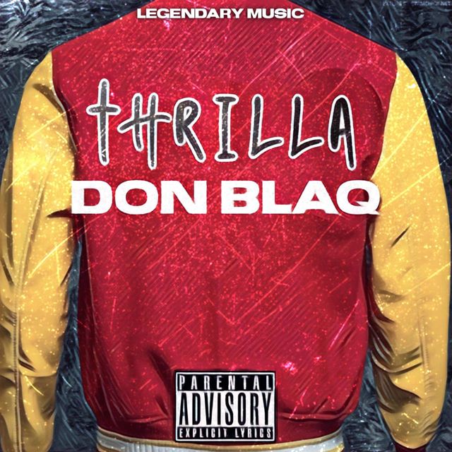 Don Blaq - 'Thrilla' [Ringtone]