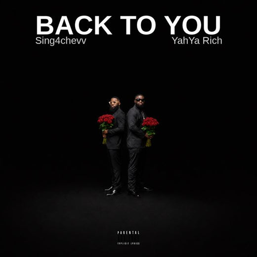 Sing4Chevv - 'Back To You (feat. YahYa Rich)' [Ringtone]