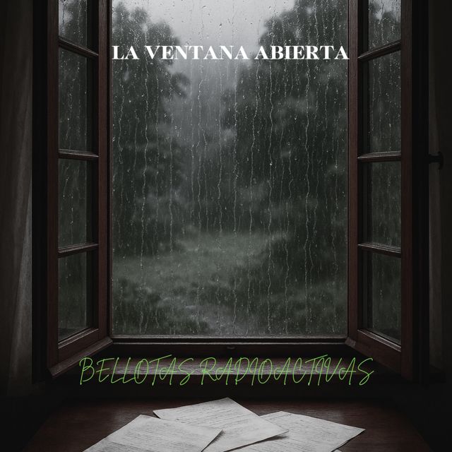 Bellotas Radioactivas - 'La ventana abierta' [Ringtone]