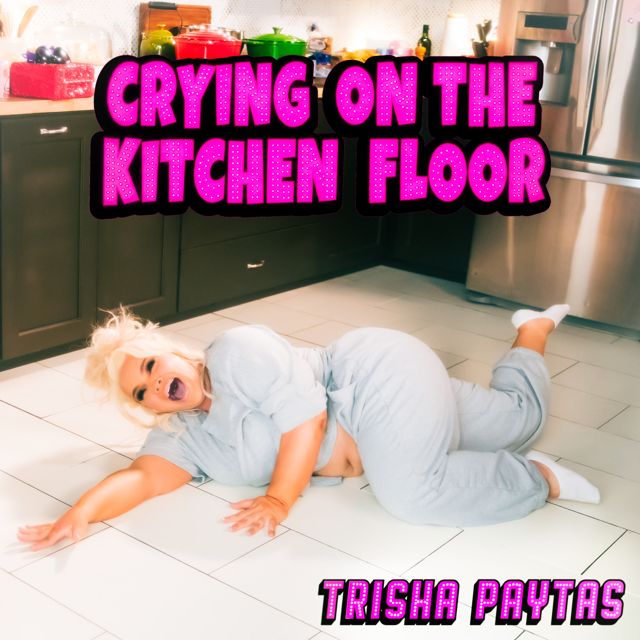 Trisha Paytas - 'Crying on the Kitchen Floor' [Ringtone]