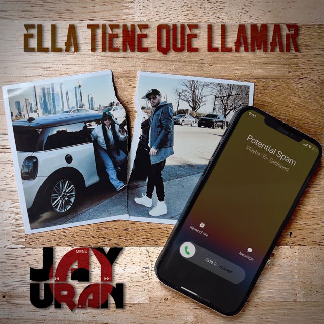 Jay Uran - 'Ella Tiene Que Llamar' [Ringtone]