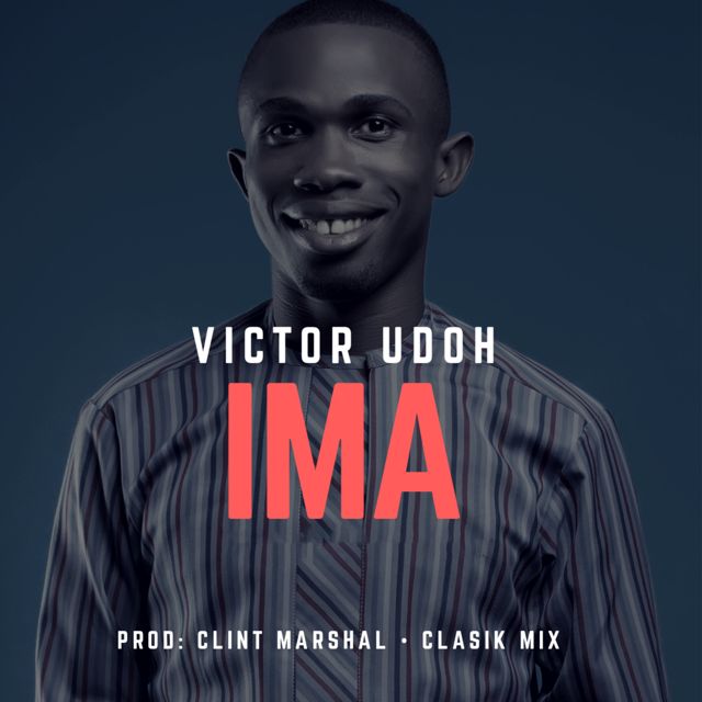Victor Udoh - 'Ima' [Ringtone]