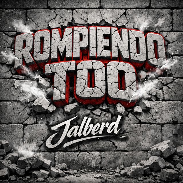 Jalberd - 'Rompiendo Too' [Ringtone]