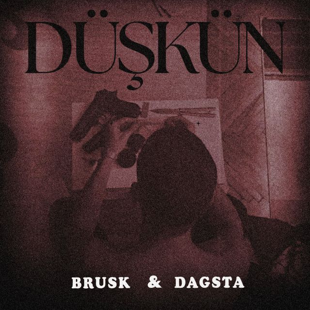 Brusk - 'DÜŞKÜN (feat. Dagsta)' [Ringtone]