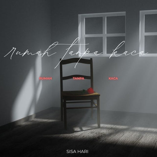 Sisa Hari - 'Rumah Tanpa Kaca' [Ringtone]