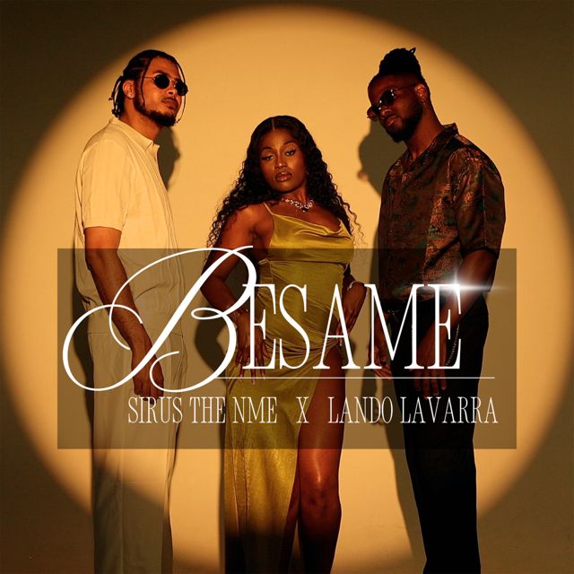 Lando Lavarra - 'Besame (feat. Sirus the nme)' [Ringtone]