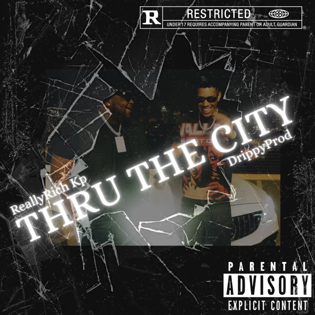 ReallyRich Kp - 'Thru The City' [Ringtone]
