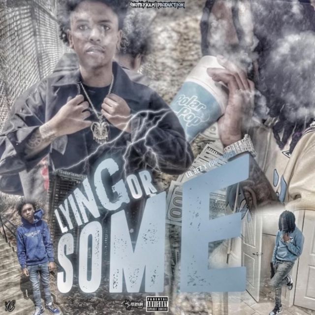 Lil Rez - 'Lying Or Some (feat. Yung Super)' [Ringtone]