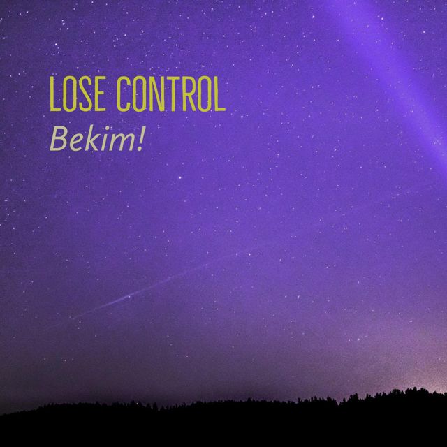 Bekim! - 'Lose Control' [Ringtone]