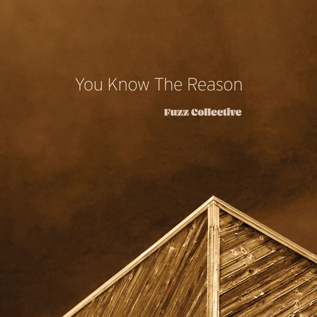 Fuzz Collective - 'You Know The Reason (feat. Eddie Roberts)' [Ringtone]