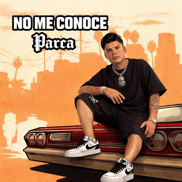 Parca - 'No me conoce' [Ringtone]