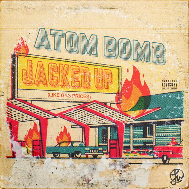 Atom Bomb! - 'Jacked Up (Like Gas Prices)' [Ringtone]