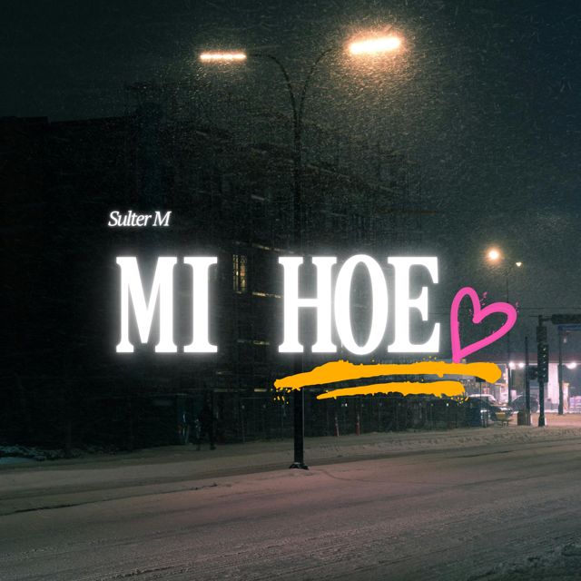 Sulter M - 'Mi Hoe' [Ringtone]