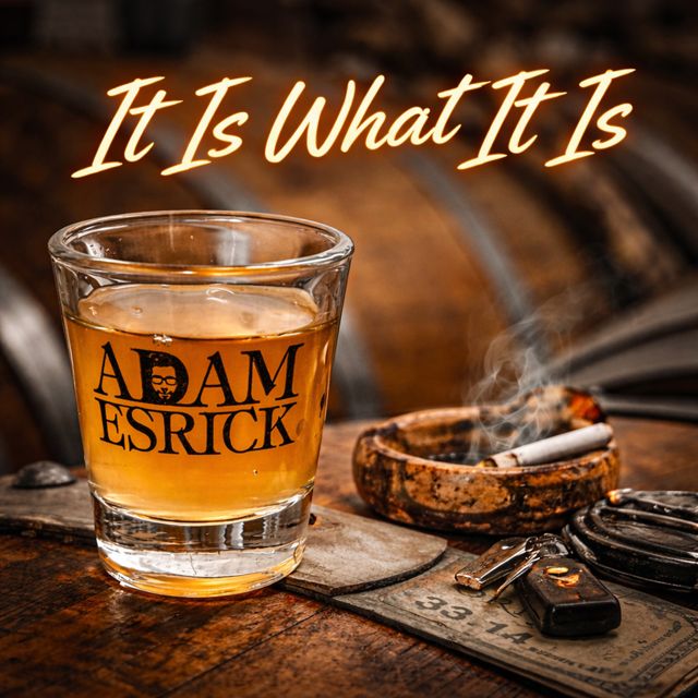 Adam Esrick - 'It Is What It Is' [Ringtone]