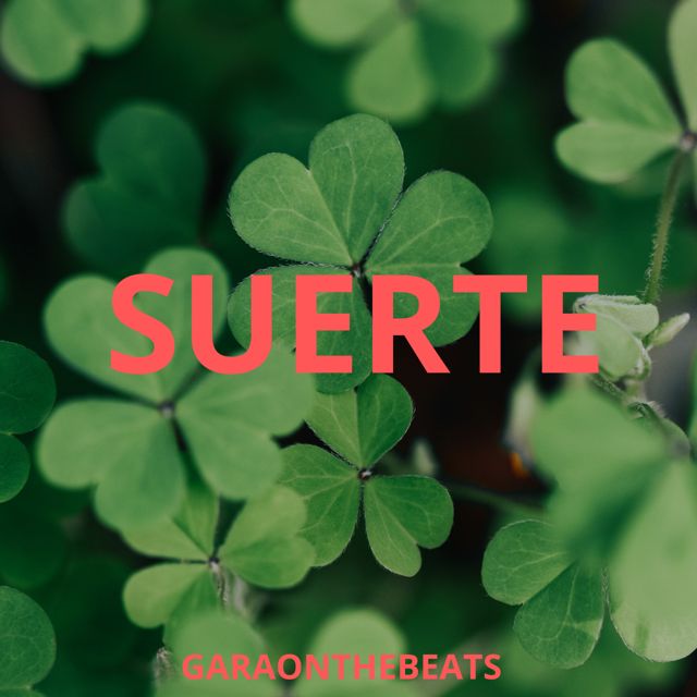 Garaonthebeats - 'Suerte' [Ringtone]